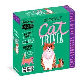 Cat Trivia Page-A-Day Calendar 2024: Cat Quotes, Paw-some Books, True or False, Owner's Tips, Famous Cats, Know Your Breeds, and More!