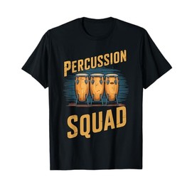 Percussion Squad, Percussion Player Conga Drum Musician T-Shirt