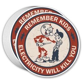 GRITKULTURE Remember Kids Electricity Will Kill You Decal Stickers 10 Pack 2.95 Inch Safety Warning for Hard Hat, Blue Collar, Car, Truck, Window, Reddy Kilowatt, Outlets