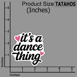 (3Pcs) Its a Dance Thing Sticker Pack Aesthetic Vinyl Decal Dancer Quote Ballet Hip Hop Contemporary Stickers for Laptop Tumbler Journal Water Bottle Choreographer Studio Gifts Size 3x3
