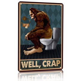 CrazySign Funny Bigfoot Well Crap Tin Sign Vintage Bathroom Toilet Wall Decor 8x12 Inch (3016)