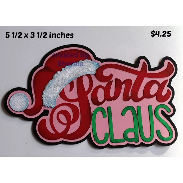 Handmade SANTA CLAUS TITLE Christmas scrapbook paper piecing 3D die