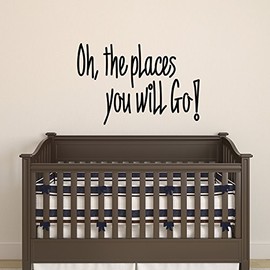 Oh; The Places You Will Go! - Dr. Seuss Quotes - Vinyl Wall Art Stickers - 20" x 30" - Kids Room Wall Decor- Cute Vinyl Sticker Decals - Boys Girls Nursery Room Decorations Vinyl Sticker