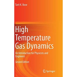 High Temperature Gas Dynamics: An Introduction for Physicists and Engineers