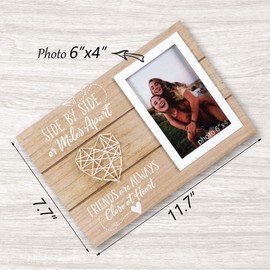 Best Friends Picture Frame Gift - Long Distance Friendship Gifts For BFF - Friend Birthday Gifts for Women, BFF, Bestfriend, Besties - Side By Side Or Miles Apart - 6X4 Inches Cute Photo