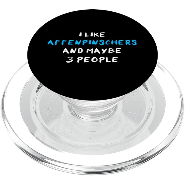 I Like Affenpinschers And Maybe 3 People Affenpinscher PopSockets PopGrip