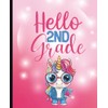 Hello Second Grade Composition Notebook: Adorable Second Grade Journal with