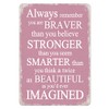 Braver Than You Believe...Inspirational Metal Wall Plaque Rose