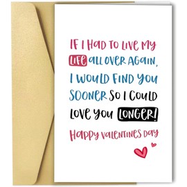 Romantic Love Poem Valentine's Day Card, Sweet Valentines Day Card for Him Her, If I Had to Live My Life All Over Again
