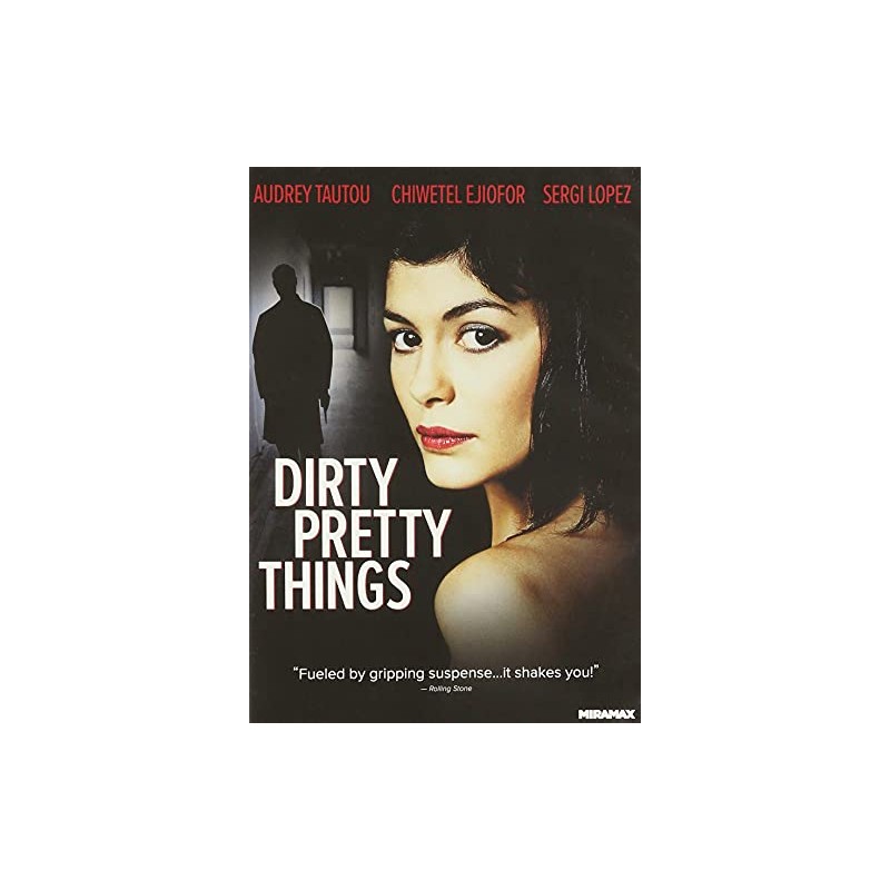 Dirty Pretty Things