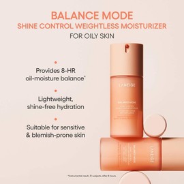 LANEIGE Balance Mode Shine Control & Pore-Minimizing Lightweight Moisturizer for Oily Skin 2.71 fl. oz./80 ml 2.71 fl. oz./80 ml