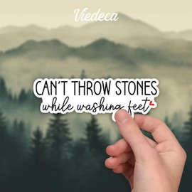 (3Pcs) You Can't Throw Stones While Washing Feet Sticker Funny Sarcastic Sayings Humorous Quote Vinyl Decal for Tumbler Laptop Kindle Water Bottles Phone Books -Size 3x1.1 Inch