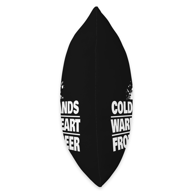 Cold Hands Warm Heart Ice Fishing Throw Pillow