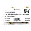 5/16-18 Acorn Cap Nuts Solid Brass (25 Pieces)