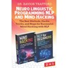 Neuro-linguistic Programming (NLP) and Mind Hacking 2 in 1: The