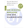 Der Minuten Manager und der Klammer-Affe: Wie man lernt, sich