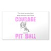 CafePress Courage and A Pit Bull Sticker Rectangle Bumper Sticker