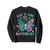 Just a girl who loves Butterflies Cute Butterfly love Themed