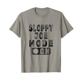 Sloppy Joe Ground Beef Sandwich Lover T-Shirt