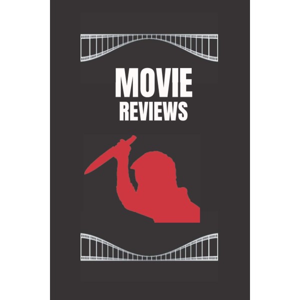 MOVIE REVIEWS: FILM LOG BOOK | JOURNAL TO KEEP TRACK