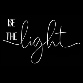 Be The Light NOK Decal Vinyl Sticker |Cars Trucks Vans Walls Laptop| White |7.2 x 4.2 in|NOK1875