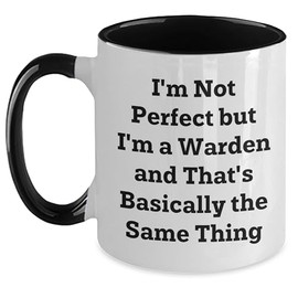 Warden Humor Funny Gifts for Warden Lovers Warden Sarcasm Christmas Memorable Presents, Warden Mugs, Warden Quotes & Humor for Him or Her, Gift Ideas from Friends and Family for Warden