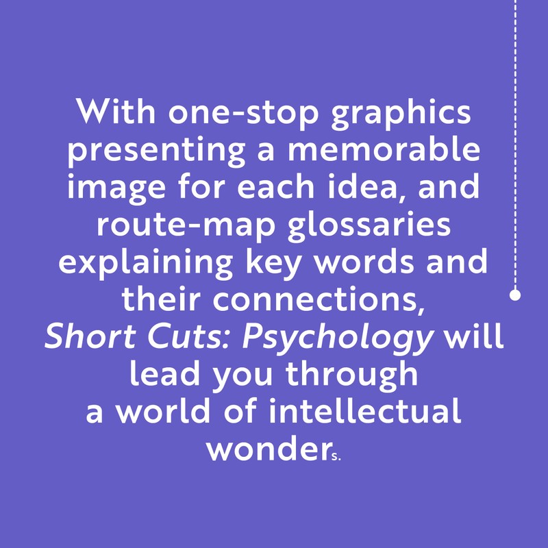 Short Cuts: Psychology: Navigate Your Way Through Big Ideas