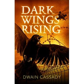 Dark Wings Rising