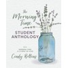 The Morning Time Student Anthology: 2