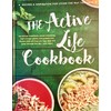The Active Life Cookbook