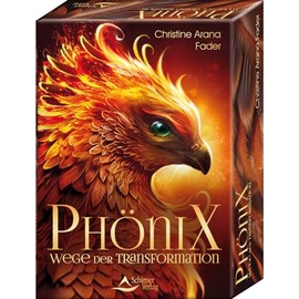 Phönix - Wege der Transformation: Set mit Buch und 44 Karten