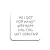 Funny 40th Birthday Coaster Gift Idea For Men & Women
