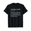 Best Way To Enjoy The Water, Rowing Coach Definition T-Shirt