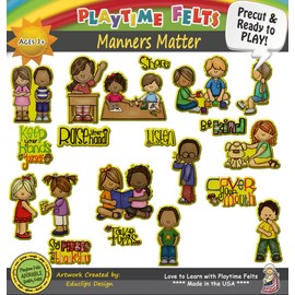 Manners Matter | 18 PRECUT & READY TO PLAY Felt Figures for Flannel Board Teaching for Toddlers, Preschoolers and Kindergarten - ADORABLE Felt Characters
