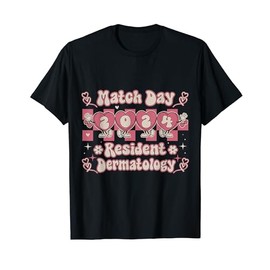 Medical School Match Day 2024 Resident Future Dermatology T-Shirt