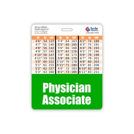 Physician Associate Badge Buddy Horizontal w/Height & Weight Conversion Charts (Oversized, Green)
