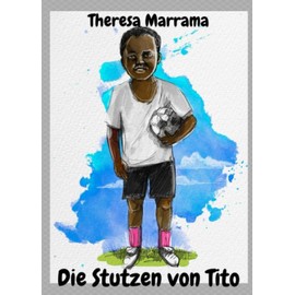 Die Stutzen von Tito (German Edition)