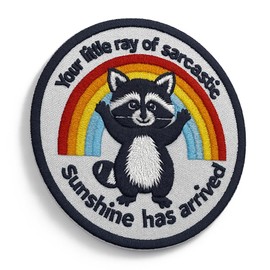 Your Little Ray of Sarcastic Sunshine Has Arrived Iron On Patches - Iron On or Sew On Morale Patch - Funny Patches for Gift, DIY Applique Accessories, Trucker Hats, Clothes, Backpack Size 3 Inches