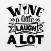 ANGDEST CLUB Decal Stickers of Wine A Little Laugh A