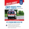 EMT (Emergency Medical Technician) Crash Course with Online Practice Test,