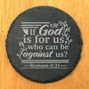 Faith and Hope: Laser Etched Faith-Based Inspiration: "If God is