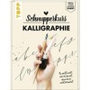 Schnupperkurs - Kalligraphie: Du weißt nicht, was du kannst, wenn