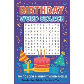 Birthday Word Search: Easy-to-Read | 6x9 Inches, 110 Pages | Perfect for Birthdays, Anniversaries, and Free Time