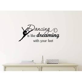 Dancing is like dreaming with your feet 23 X 10 Ballet Music wall quote contemporary baby calligraphy Sticker Decal Art Decor Motivational Inspirational Decorative lettering love hearts