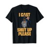 I Cast Shut Up Please Wizard Funny Meme Humor T-Shirt