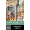 Dream Visions and Other Poems: A Norton Critical Edition