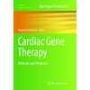 Cardiac Gene Therapy: Methods and Protocols