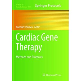 Cardiac Gene Therapy: Methods and Protocols