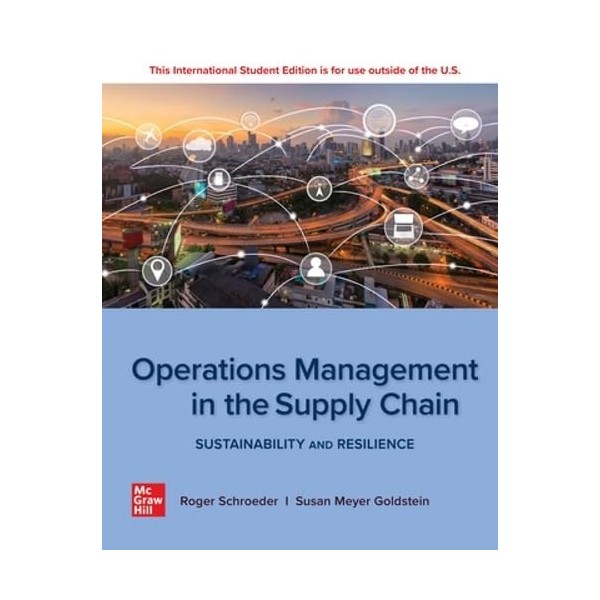 Operations Management In The Supply Chain: Sustainability and Resilience: 2024