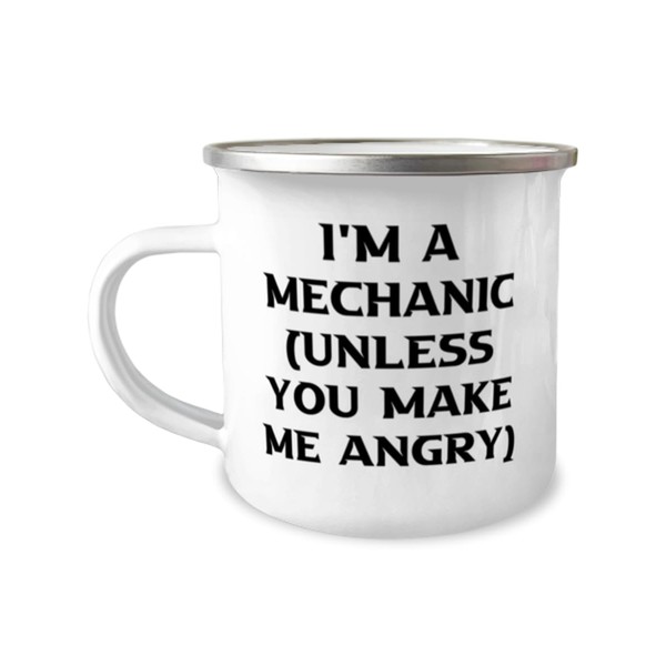 Funny Mechanic Gifts, I'm a Mechanic (unless you make me),
